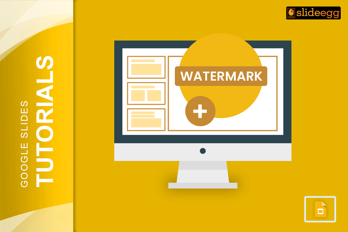 Blog Banner images for "Adding a Watermark in Google Slides is Simple Now." Learn the simple steps for adding a watermark.