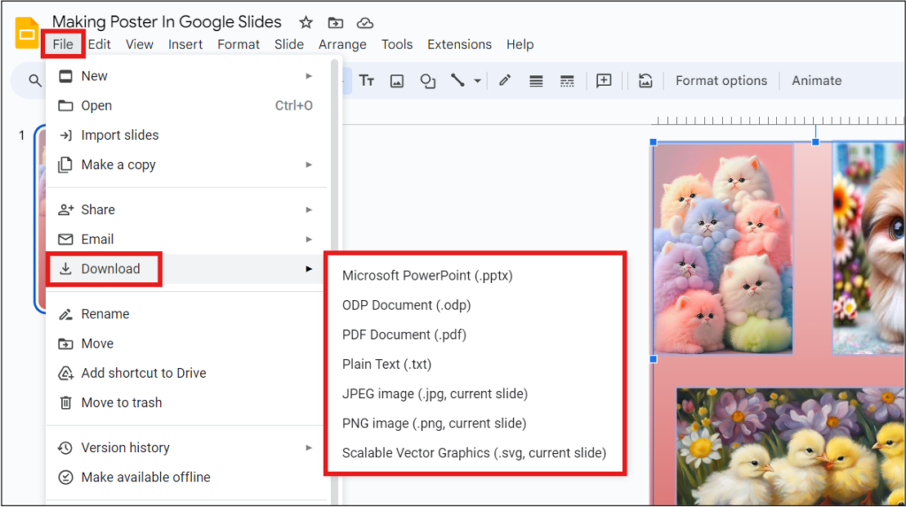 File > Download in Google Slides with option like Microsoft PowerPoint, ODP Document, PDF Document, etc.