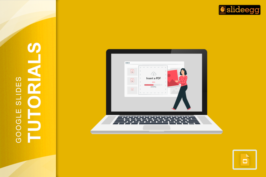 Banner for the blog "How to Insert a PDF in Google Slides". Learn the steps to insert a PDF into your presentations.