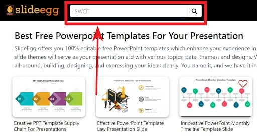 Search box with the query "SWOT" is highlighted in SlideEgg window to help search requirement with help of the search box