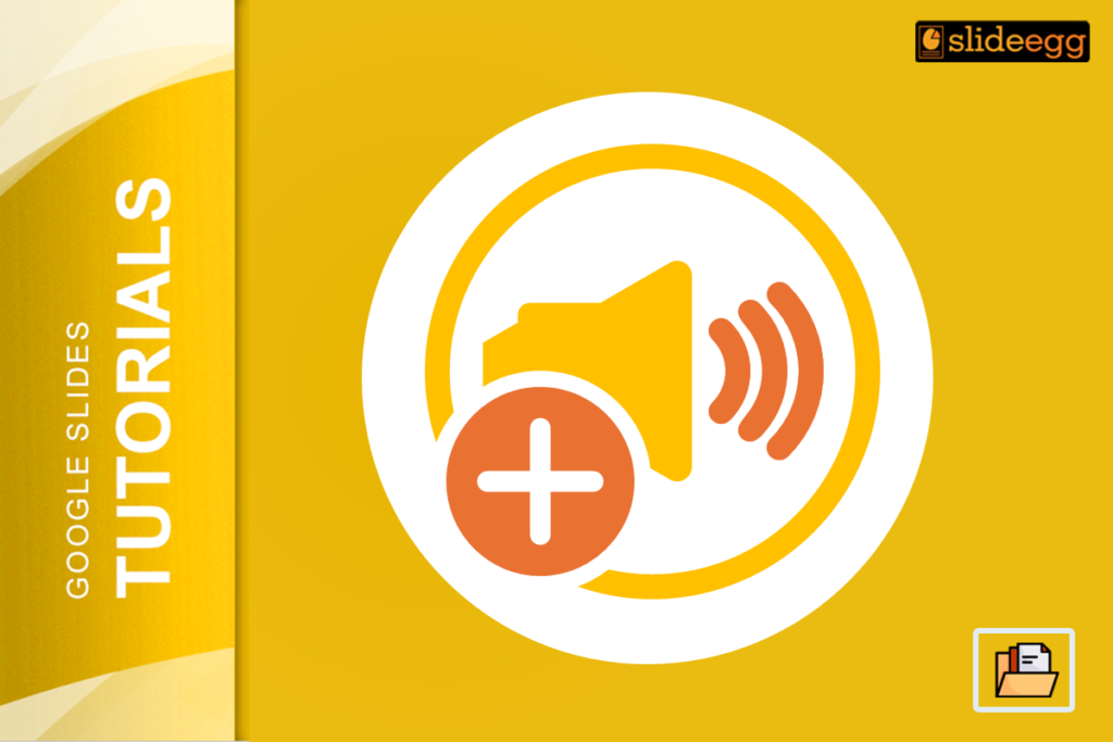 Banner Image of the Blog "How to Add Audio to Google Slides Easy Step-by-Step Guide"