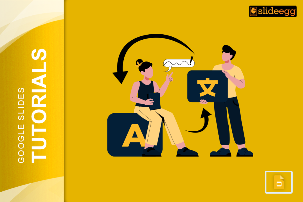 Banner for the blog 'How to Change the Language Settings in Google Slides' featuring illustrated characters with language symbols.