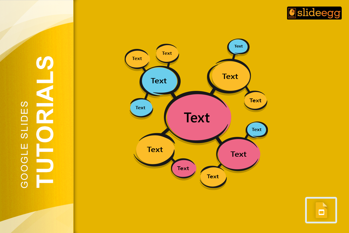 A central circle connected to smaller circles with lines, representing a mind map, with "Google Slides Tutorials" text.