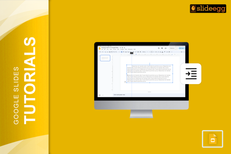 Banner Image of the Blog "How to Insert Hanging Indent in Google Slides: Easy Steps"