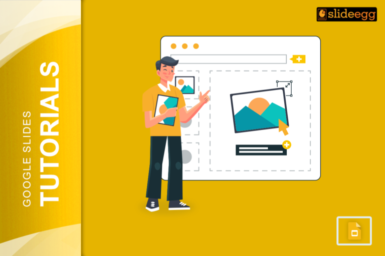 Illustration of a person adding and editing images in Google Slides with a yellow background and SlideEgg logo.