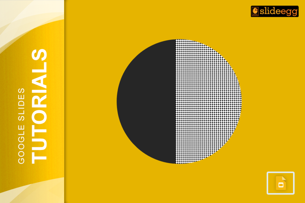 Google Slides Tutorials: A black circle with a half-dotted pattern on a yellow background.