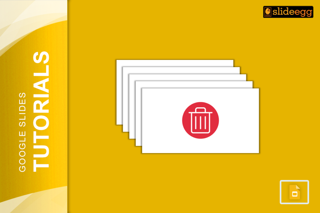 Google Slides tutorial image. A trash icon on a yellow background with multiple slides. Learn how to delete multiple slides.