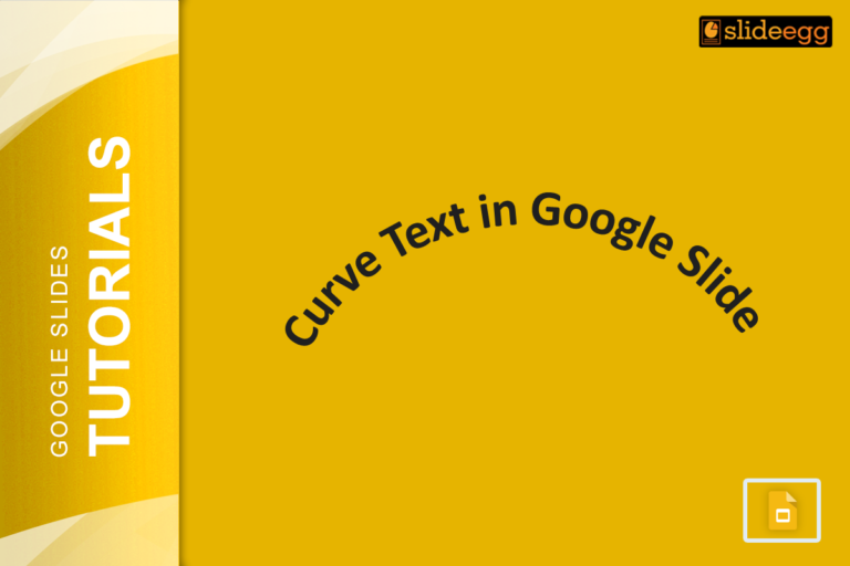 Banner of the blog "How to Curve Text on Google Slides"