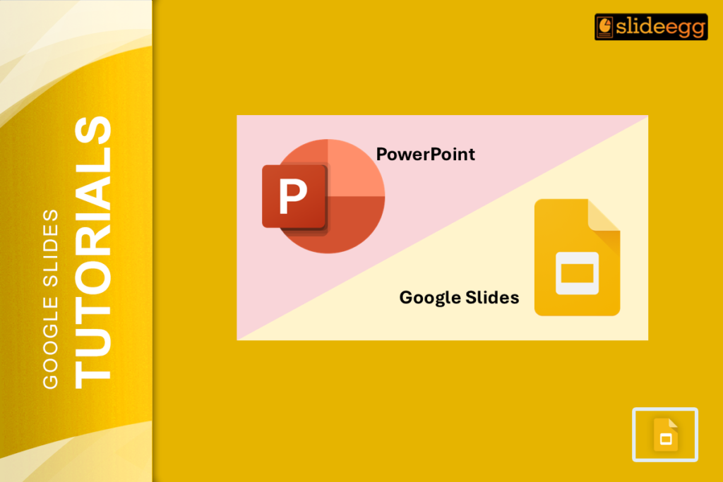 Banner for blog "Is Google Slides Better Than PowerPoint" with logos of PowerPoint and Google Slides on a yellow background.