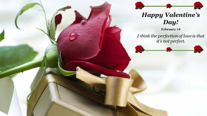 Elegant Valentine's Day slide with a red rose on a gift box, featuring a romantic quote and decorative floral accents.