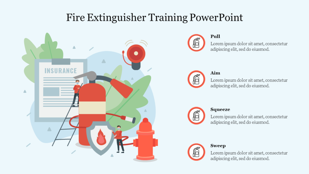 Fire extinguisher training slide with an extinguisher, alarm, and key safety steps like pull, aim, squeeze, sweep.