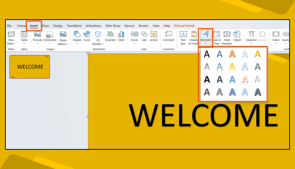 Insert > Word Art Option in PowerPoint