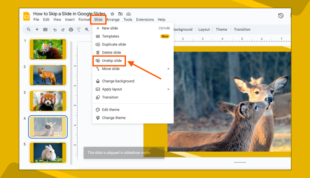 Slide > Unskip Slide Option in Google Slides