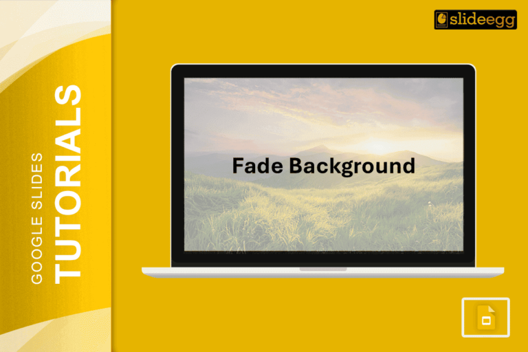 Banner of the blog "How to Fade Background in Google Slides"