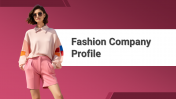 Creative Company Profile Fashion PPT And Google Slides