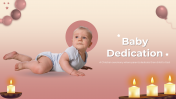 Attractive Baby Dedication PPT And Google Slides Themes