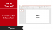 PowerPoint tutorial slide showing how to blur a text on the left, and a workspace on the right showing a blurred text.