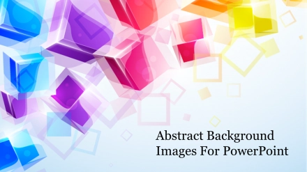 Best Abstract Background Images For PowerPoint Slide