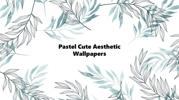 Pastel Cute Aesthetic Wallpapers PowerPoint Template