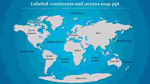 Oceans On A Map Labeled Cool Labeled Continents And Oceans Map Ppt Template