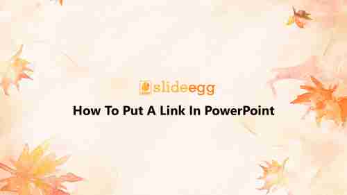 How Do I Put A Link In Powerpoint