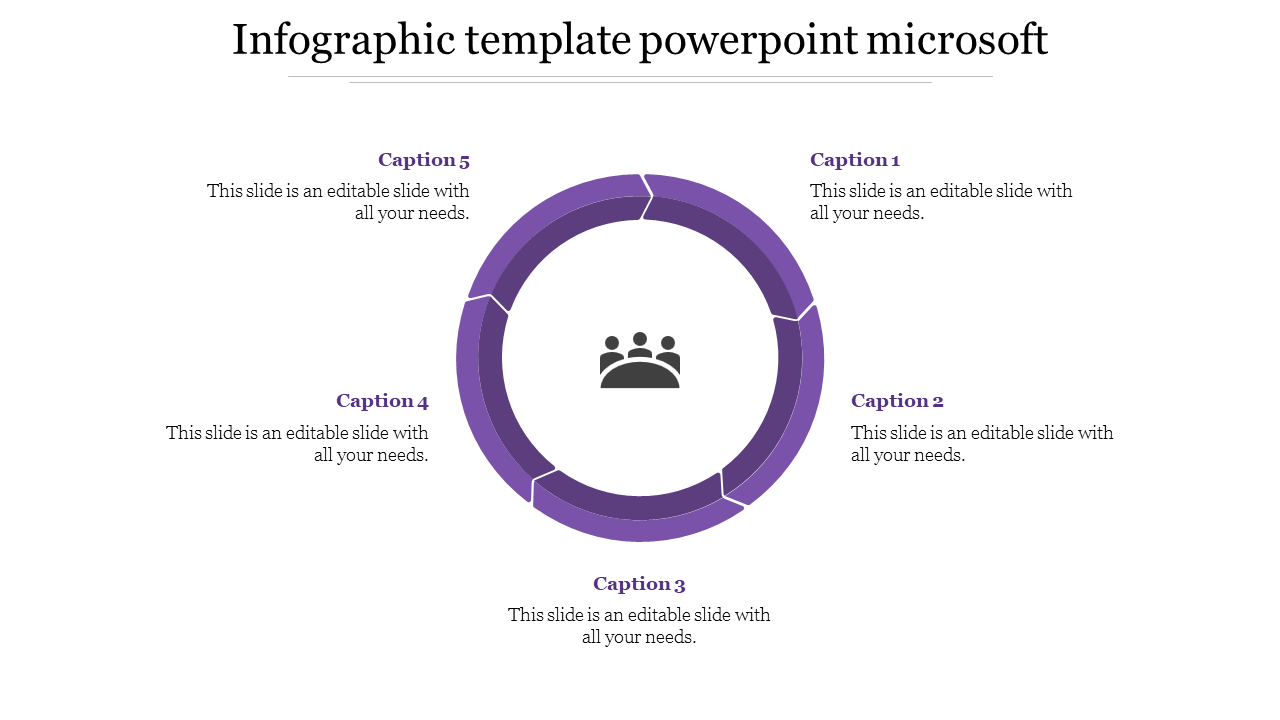 Microsoft infographic PPT template with five purple circular segments and a people icon in the center with captions.