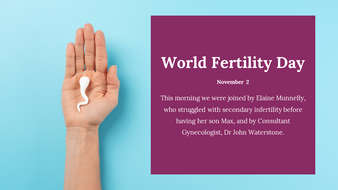 Slide for world fertility day featuring a hand holding a sperm model against a blue background.