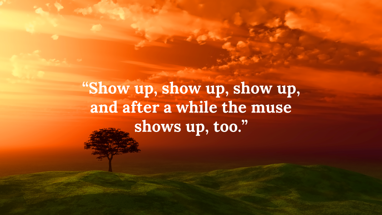 Inspirational quote about showing up, set against a stunning orange sunset sky with a lone tree.