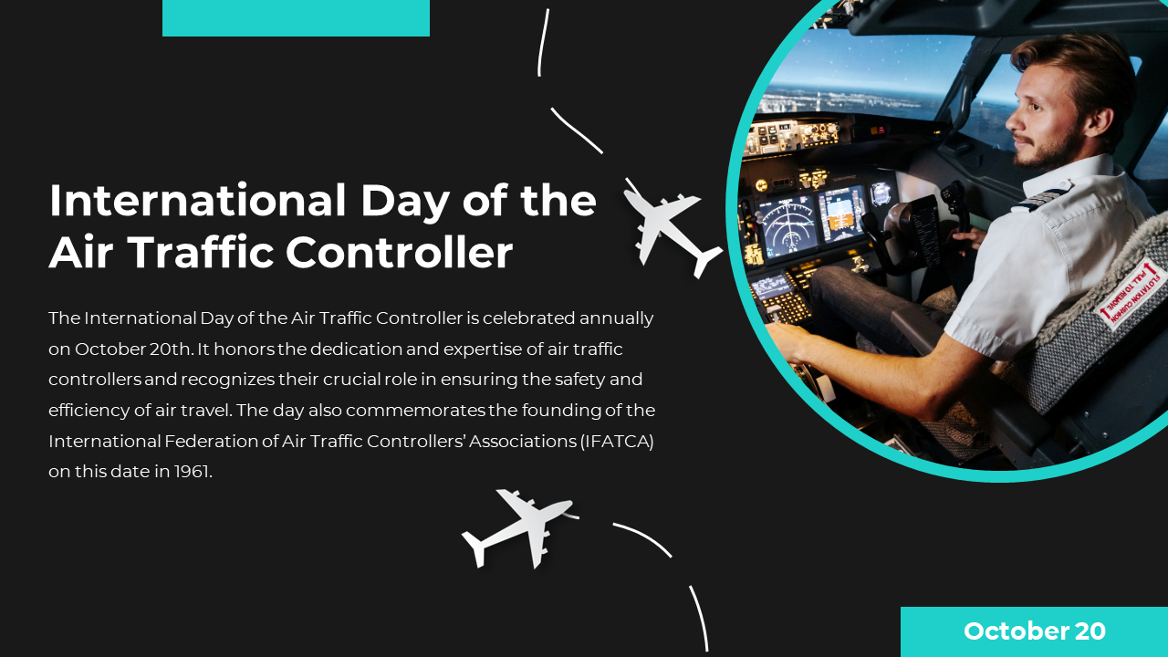 Image of a pilot at the controls, with airplane silhouettes and a date marking international air traffic controller day.