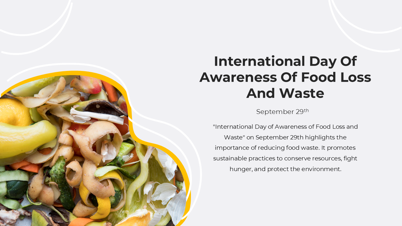 Attractive Day Of Awareness Of Food Loss And Waste PPT