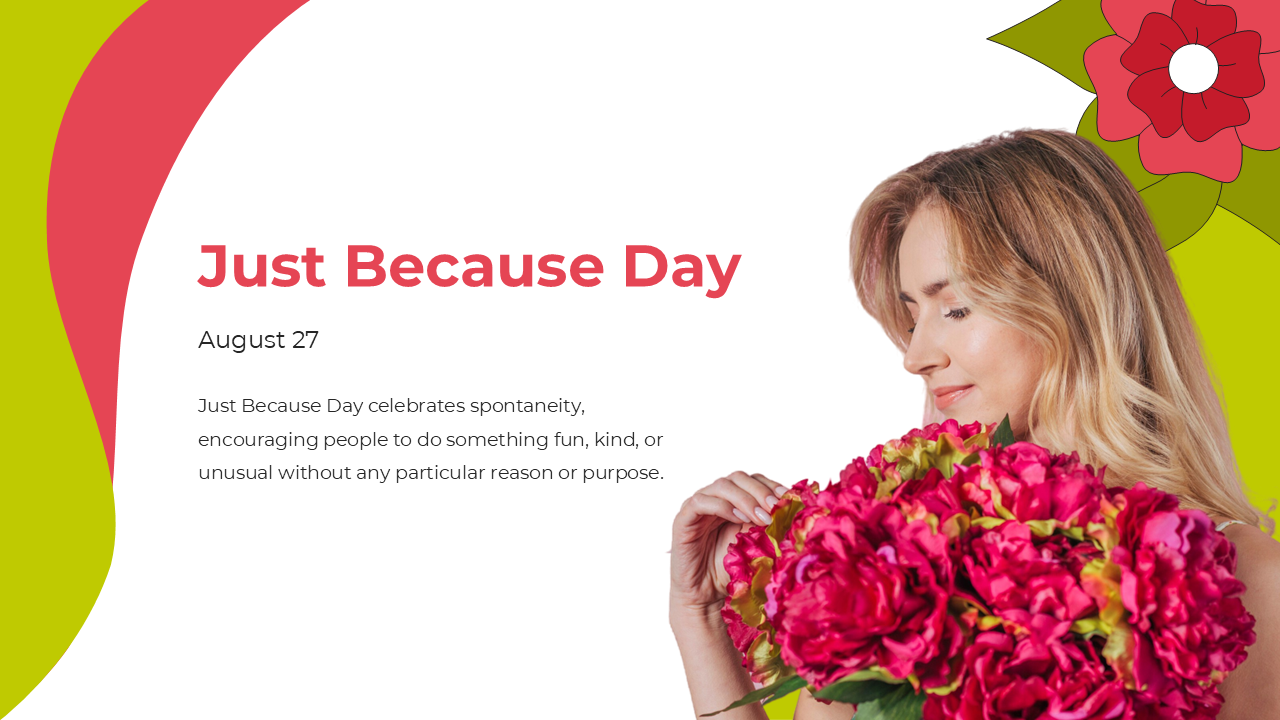 Best Just Because Day PPT, Google Slides And Canva Templates