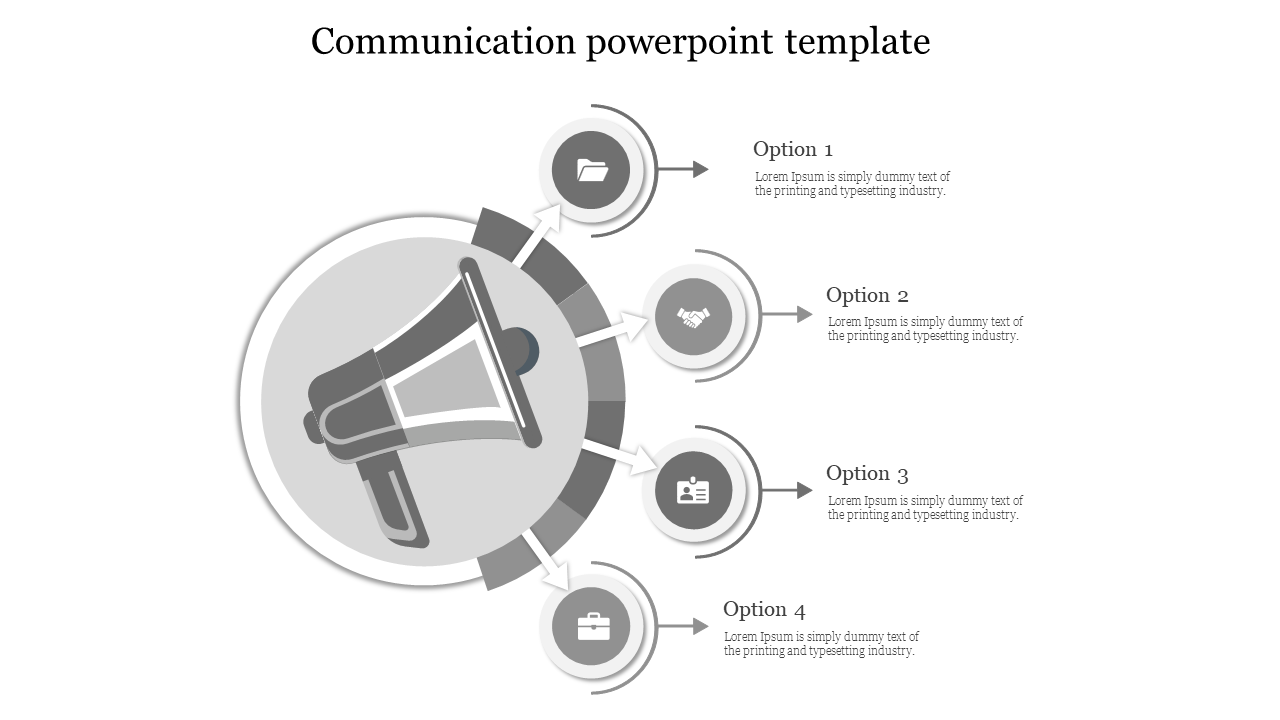 Circular diagram with a megaphone at the center, surrounded by four icons and labeled options in a grayscale layout.