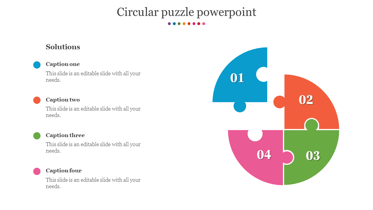 A circular puzzle PowerPoint template featuring four colorful sections labeled 01, 02, 03, and 04, with captions.