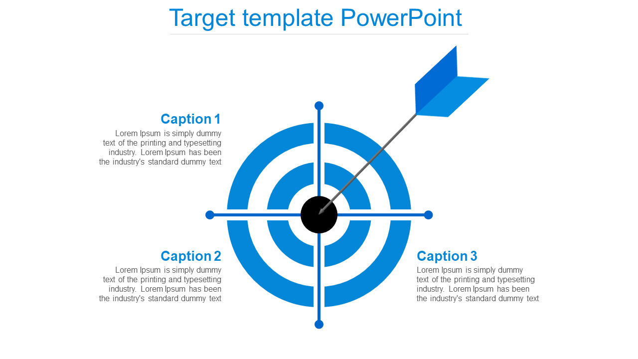 Target PowerPoint slide with a circular design and a blue arrow aimed at the center with captions.