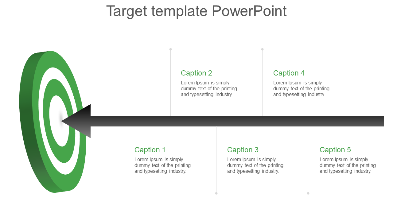 Green target icon on the left with a black arrow running horizontally, connecting to five caption placeholders.