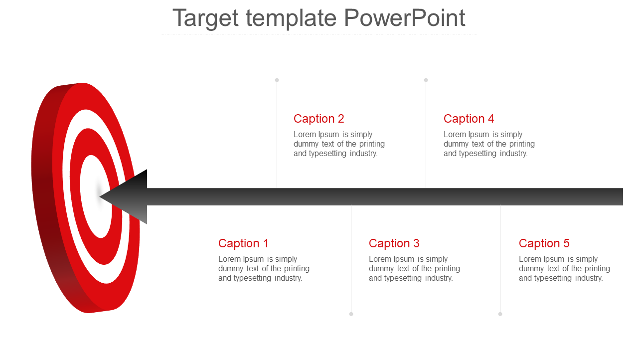 Target PPT template with concentric red and white circles and an arrow pointing at the center with captions.