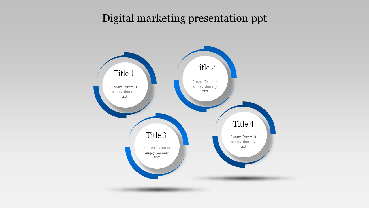 Digital marketing PowerPoint template featuring four blue circular sections, each with a title and description.