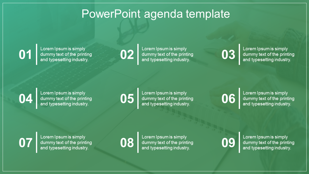 Agenda slide showing a blured image of a office table with a laptop showing nine numbered caption areas.