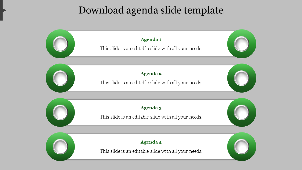 Four horizontal text boxes with green circular icons on both ends, arranged in a vertical list on a gray background.