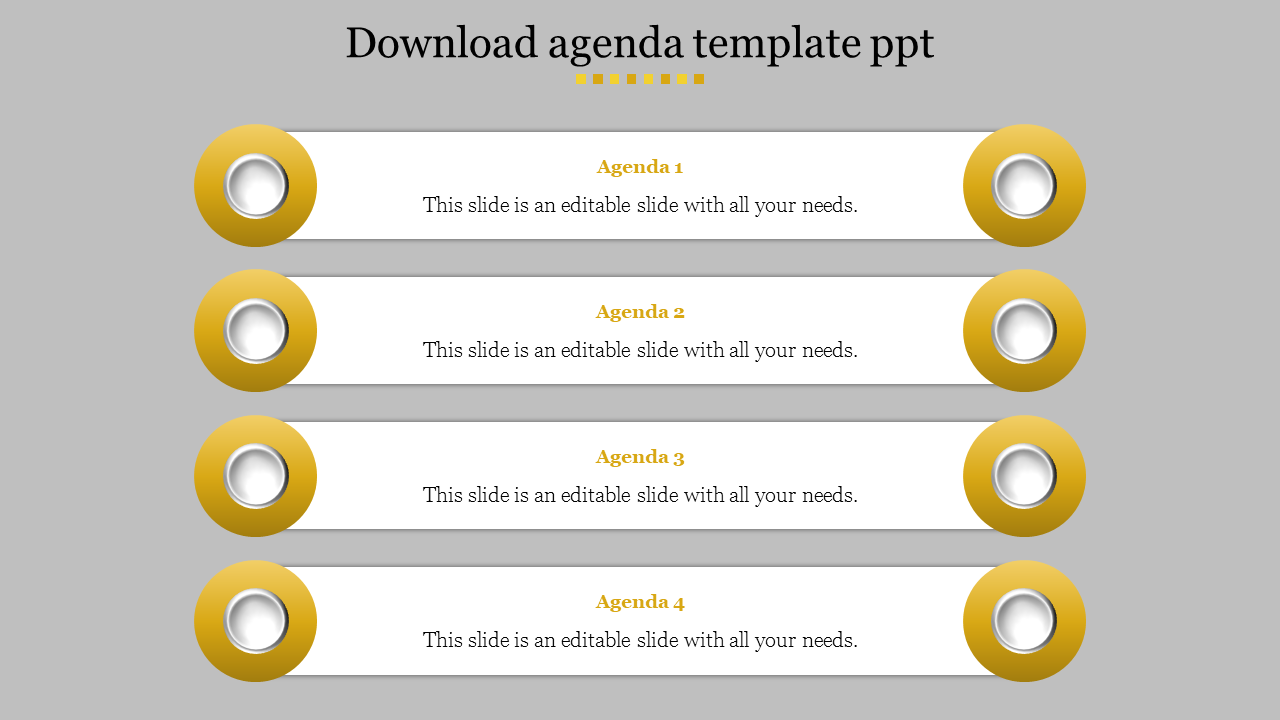 Agenda sample PPT template with four horizontal sections, each featuring a yellow circular design and text placeholders.