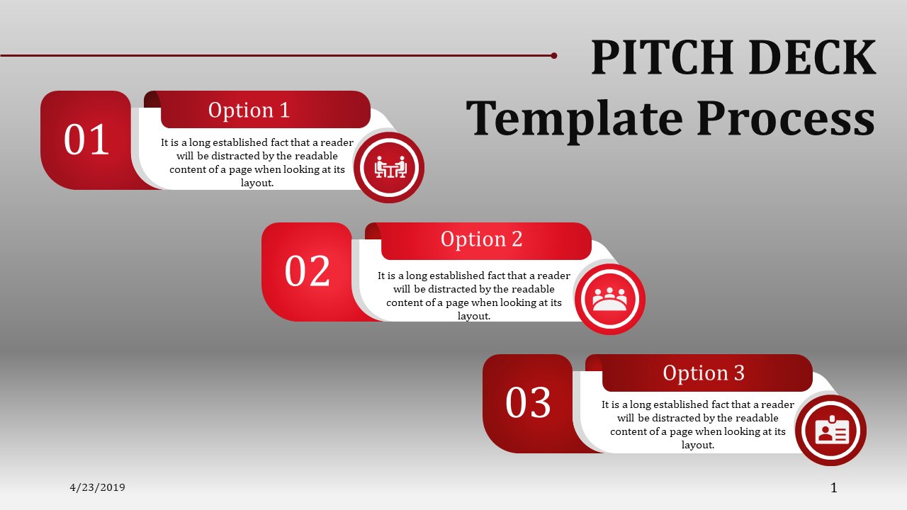 Pitch deck template with the title of its process placed with three numbered options and placeholder text.