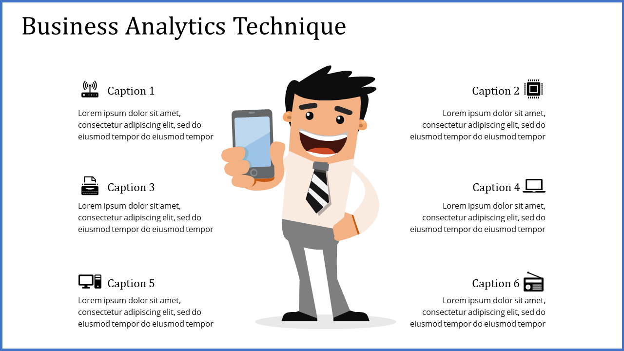 Business analytics slide with an illustrated character holding a phone, surrounded by six captions with icons.