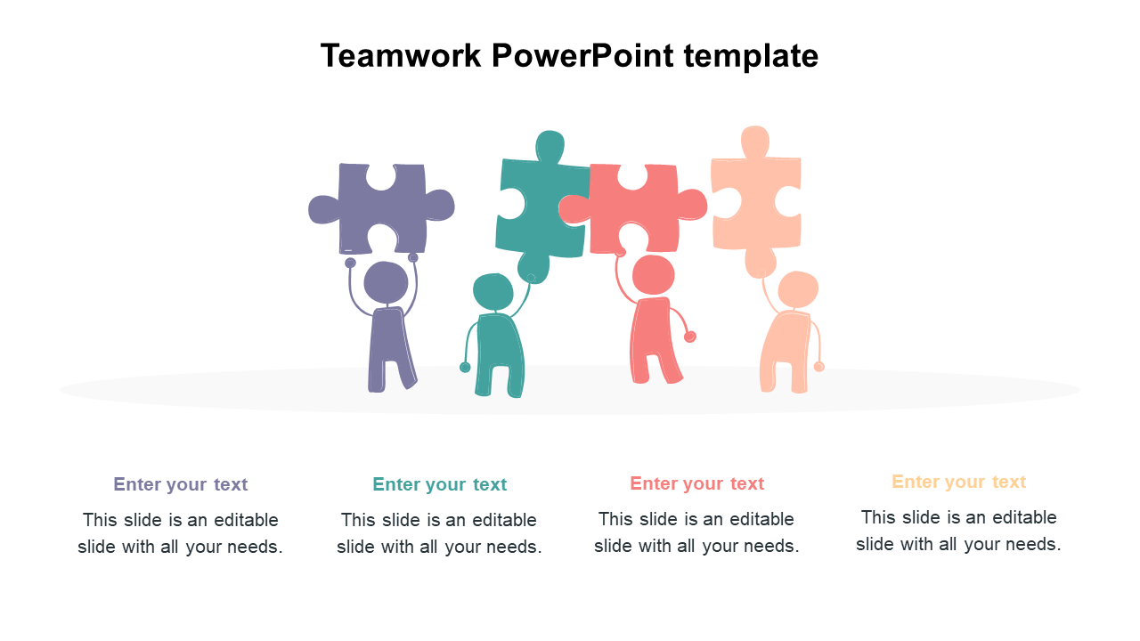 Teamwork slide with four colorful figures holding puzzle pieces, symbolizing collaboration, with text sections below.