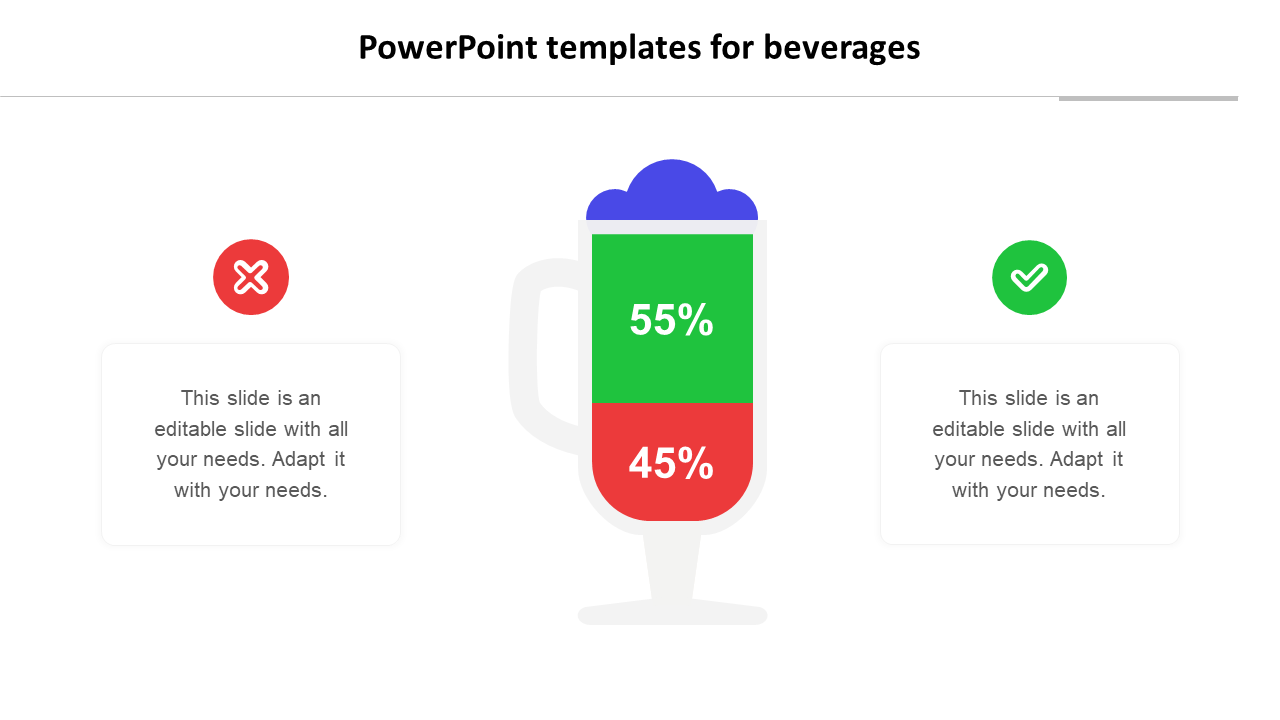 PPT template featuring a beverage glass with a 55 green and 45 percent red segmented display and checkmark and cross icons.