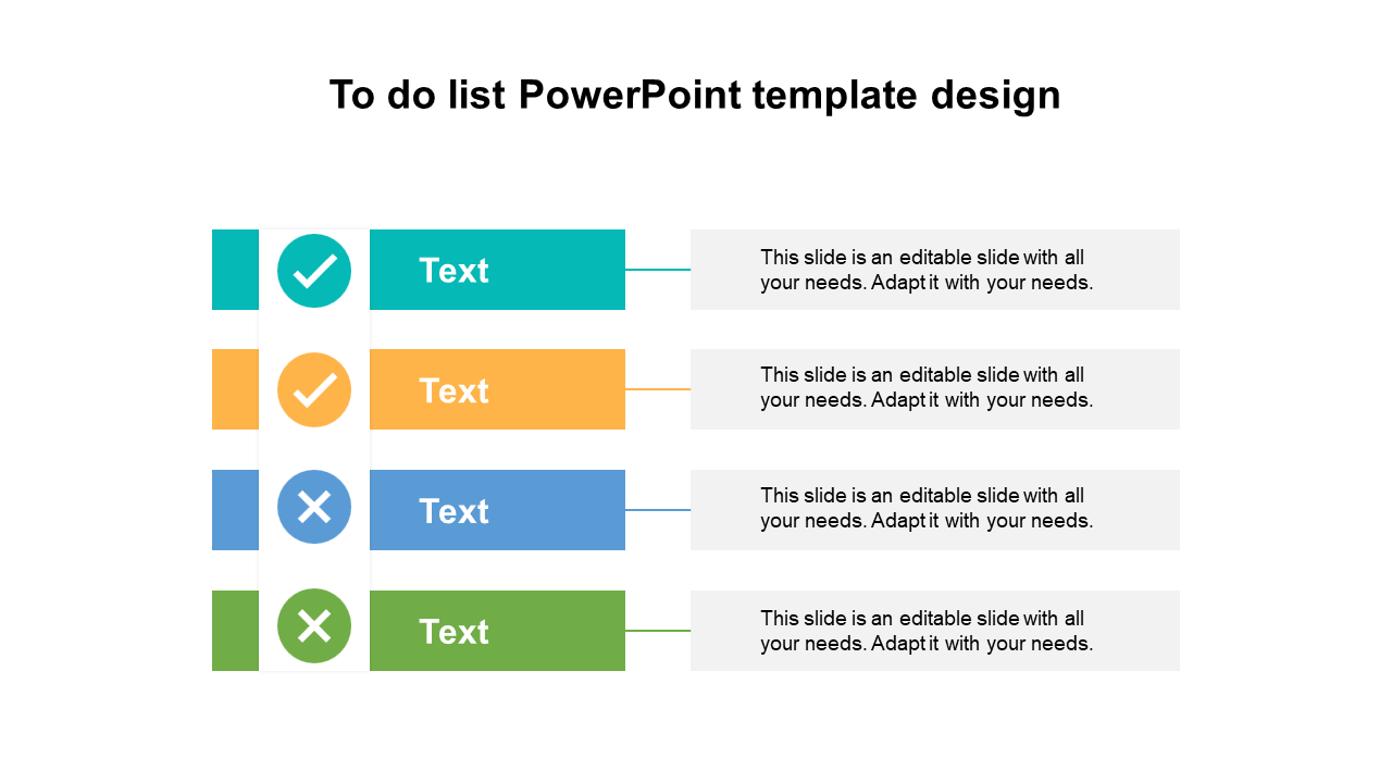 To-do list presentation slide with color-coded tasks, each accompanied by a checkmark and  X symbol including text boxes.