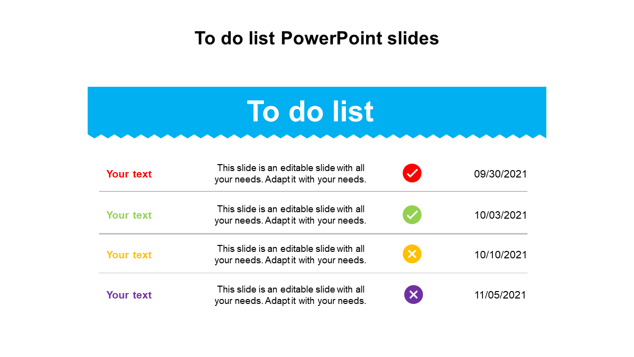 A colorful to do list template with four rows, featuring text and status icons with completion dates.