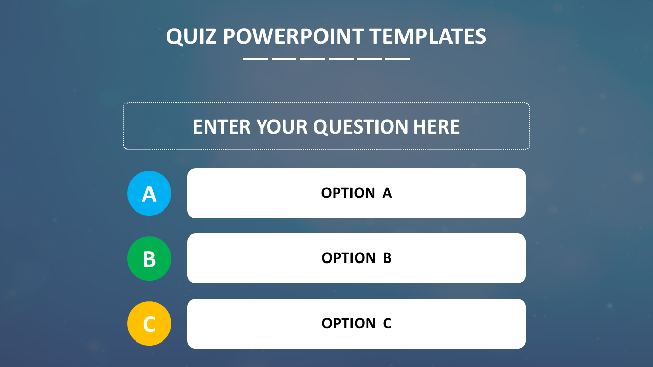 PowerPoint quiz template with fields for a question and three answer options, each marked with a letter.