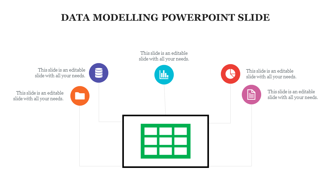 Data modeling PowerPoint slide featuring a central table with icons for data, file management, charts, and documents.