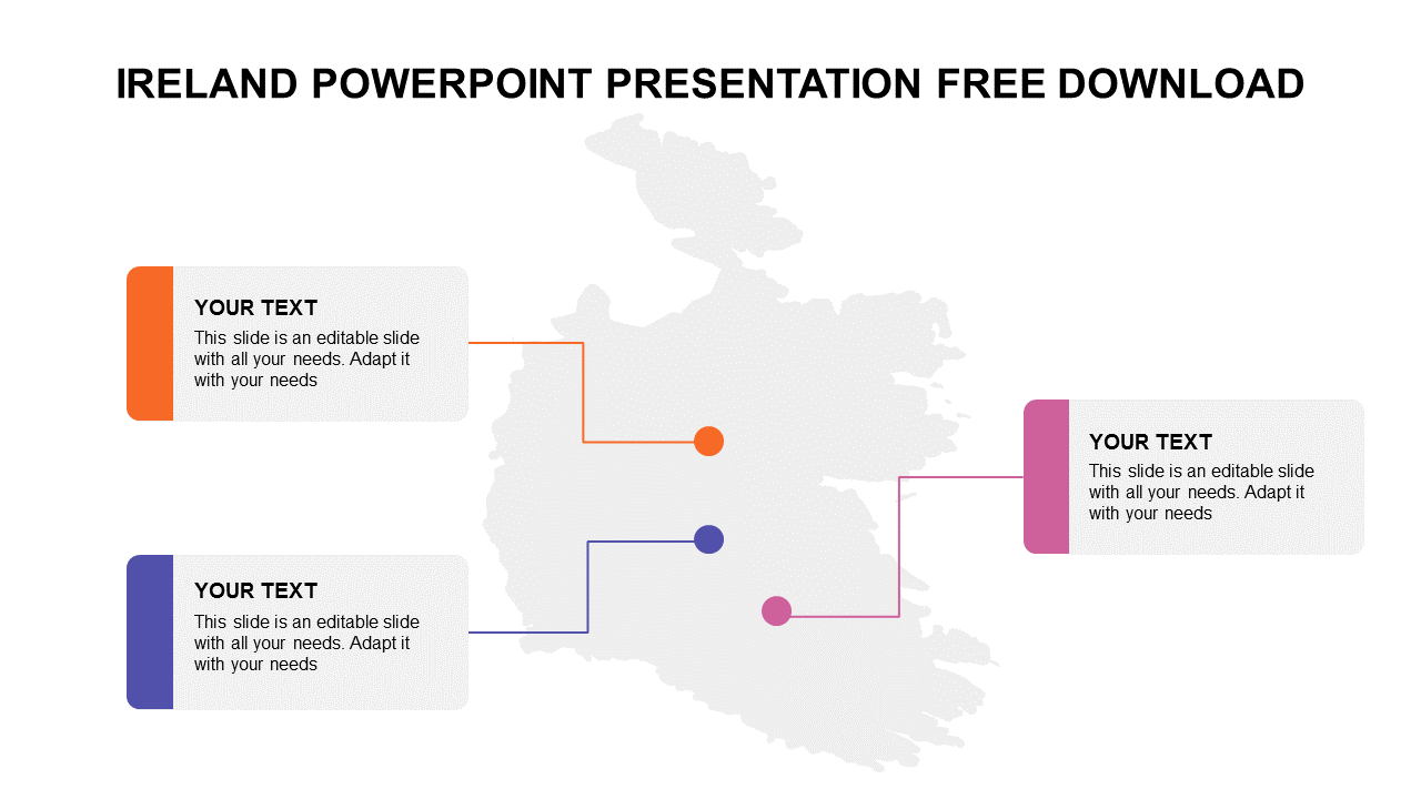 Ireland PowerPoint template with a map of Ireland and three labeled text boxes connected by colored lines.