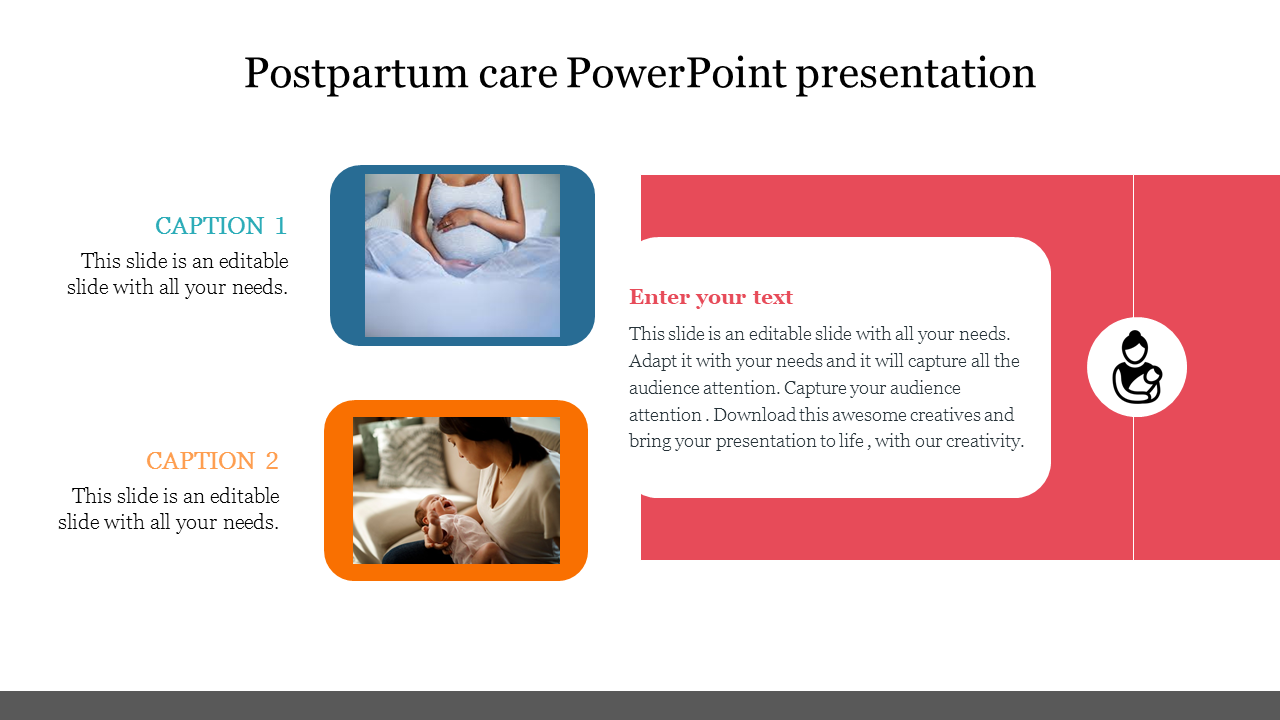 Slide showing two images of a mother holding her baby and another of postpartum care, with a red text box on the right.